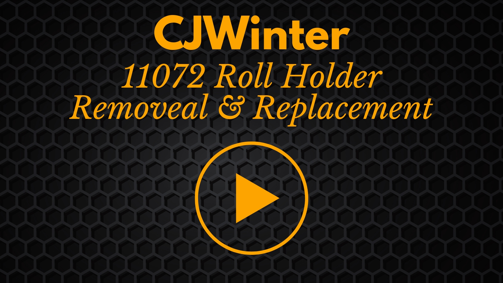11072 Roll Holder Removal and replacement