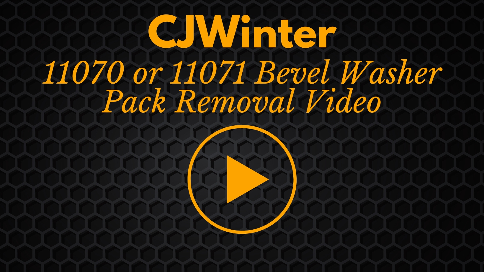 11070 or 11071 Bevel Washer Pack Removal